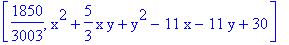 [1850/3003, x^2+5/3*x*y+y^2-11*x-11*y+30]